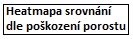 Heatmapa dle poškození porostu